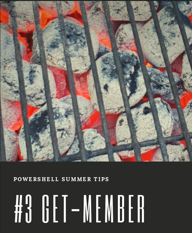 PowerShell Summer Tips part 3 – Get-Member